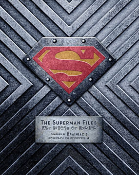 The Superman Files